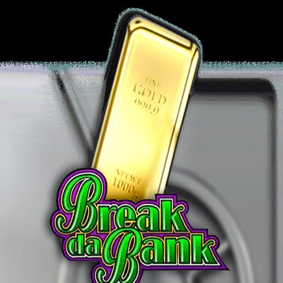 Break Da Bank